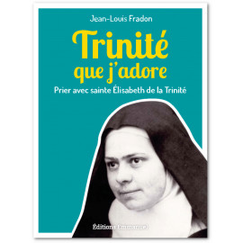 Jean-Louis Fradon - Trinité que j'adore