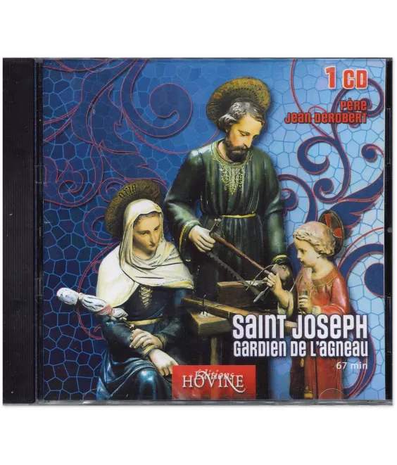 Père Jean Derobert - Saint Joseph gardien de l'Agneau