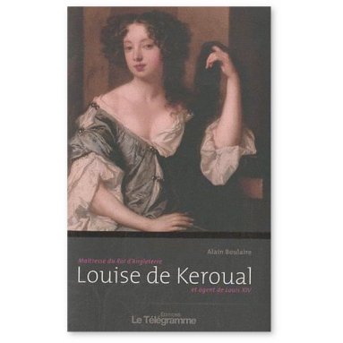 Alain Boulaire - Louise de Keroual