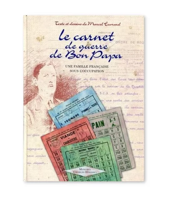 Marcel Euvrard - Le carnet de guerre de Bon Papa