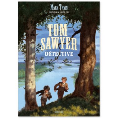 Mark Twain - Tom Sawyer détective