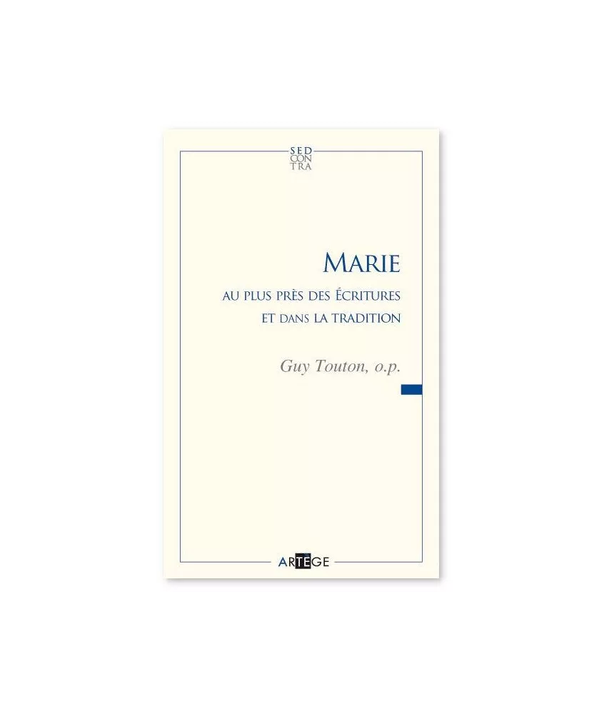 Marie au plus près des Ecritures et dans la Tradition