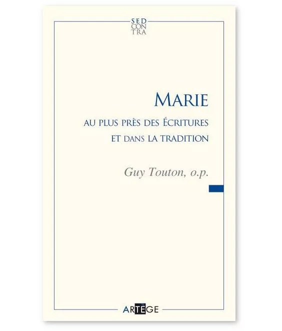 Marie au plus près des Ecritures et dans la Tradition