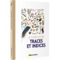 Aino Adriaens - Traces et indices - Le guide nature