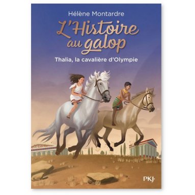 Hélène Montardre - L'histoire au galop - Volume 1