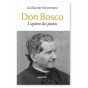 Guillaume Hünermann - Don Bosco l'apôtre des jeunes