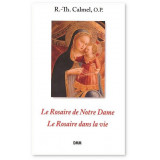 Le Rosaire de Notre Dame - Le Rosaire dans la vie