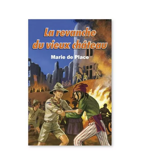Marie de Place - La revanche du vieux château