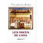 Dom Jean de Monléon - Les Noces de Cana