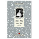 Mère Alix Le Clerc 1576-1622