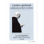 R.P. Bernard-Marie de Chivré - La Contemplation, regard sur Dieu et sur nous-même - 2ème partie - Carnets spirituels N°69