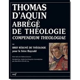 Abrégé de Théologie « Compendium theologiae »