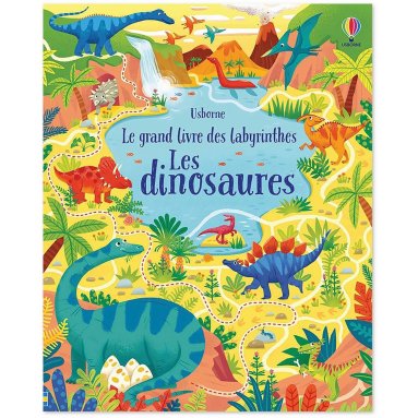 Le grand livre des labyrinthes - Les dinosaures