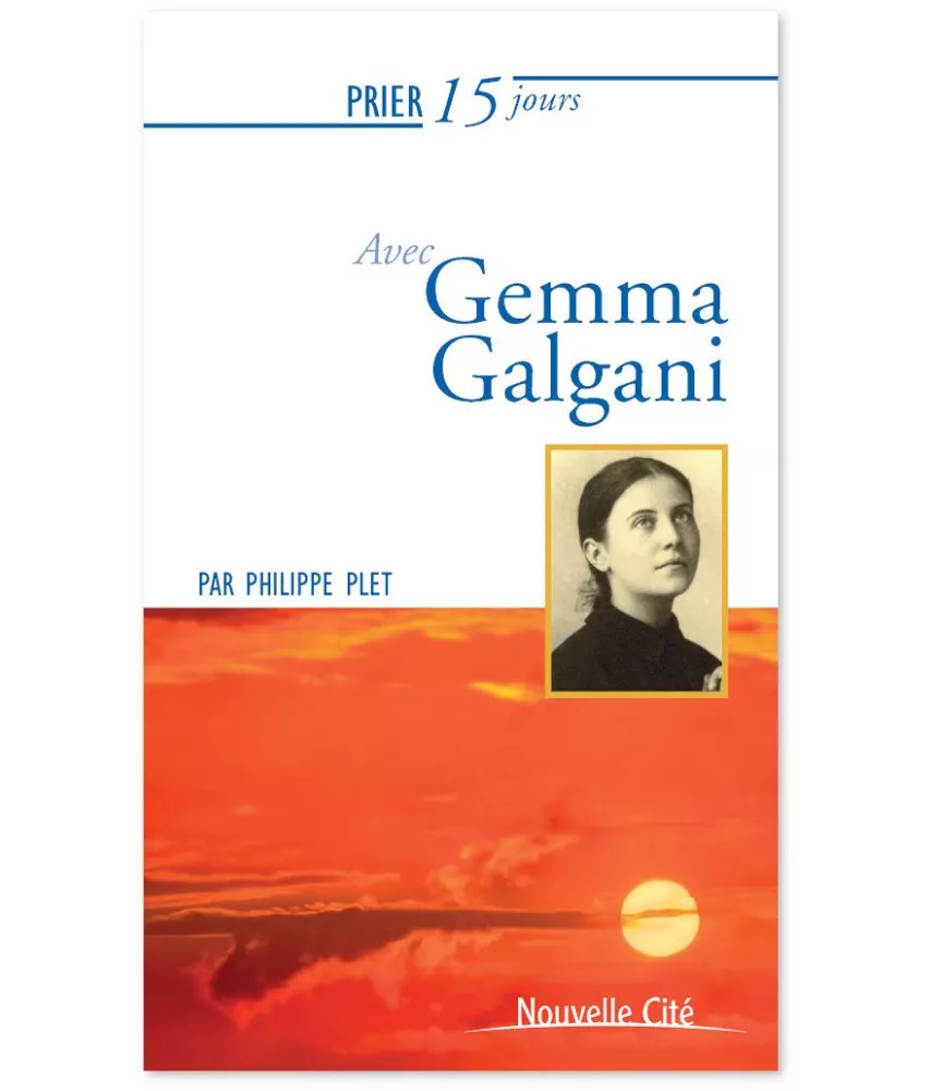 Père Philippe Plet - Prier 15 jours avec Gemma Galgani