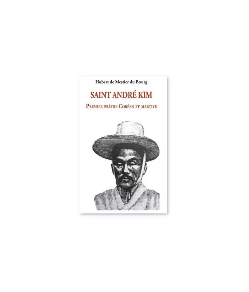 Hubert de Mestier du Bourg - Saint André Kim Taegon