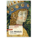 Les Médicis - XIV-XVIIIème siècle