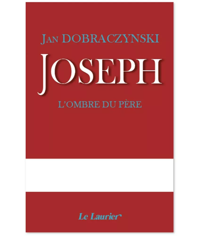 Joseph l'ombre du Père