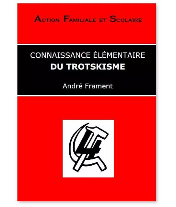 André  Frament - Connaissance élémentaire du Trotskisme