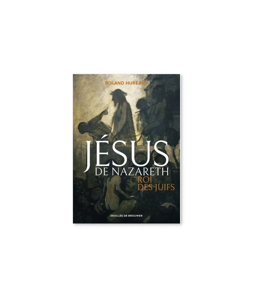Jésus de Nazareth roi des Juifs