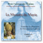 Mgr Marcel Lefebvre - Homélies et allocutions Le Mystère de Marie