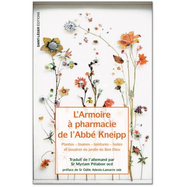 Abbé Kneipp - L'armoire à pharmacie de l'abbé Kneipp