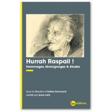 Adrien Renouard - Hurrah Raspail !