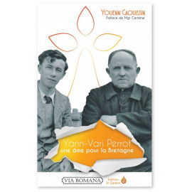 Youenn Caouissin - Yann-Vari Perrot une âme pour la Bretagne
