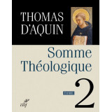 Somme théologique - Tome 2