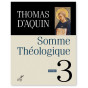 Saint Thomas d'Aquin - Somme théologique - Tome 3