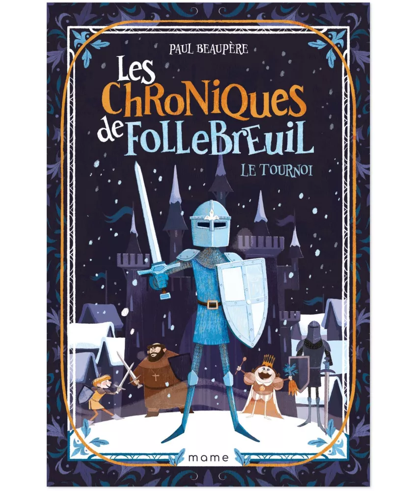 Les chroniques de Follebreuil - Volume 2