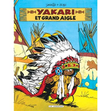 Job - Yakari et Grand Aigle - Tome 1