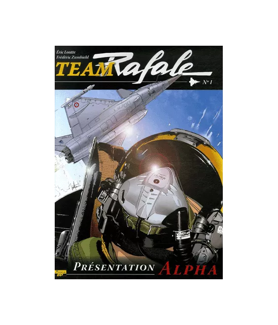 Team Rafale - Tome 1