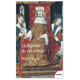 La légende du roi Arthur - 550-1250