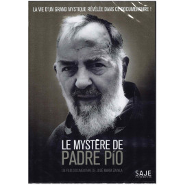 José Maria Zavala - Le mystère de Padre Pio