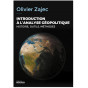 Olivier Zajec - Introduction à l'analyse géopolitique