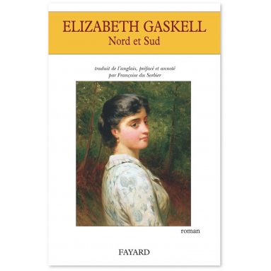 Elizabeth Gaskell - Nord et Sud