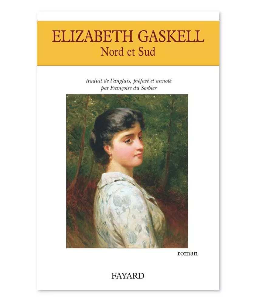 Elizabeth Gaskell - Nord et Sud