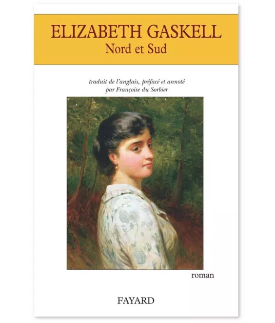 Elizabeth Gaskell - Nord et Sud