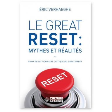 Eric Verhaeghe - Le Great Reset : mythes et réalités