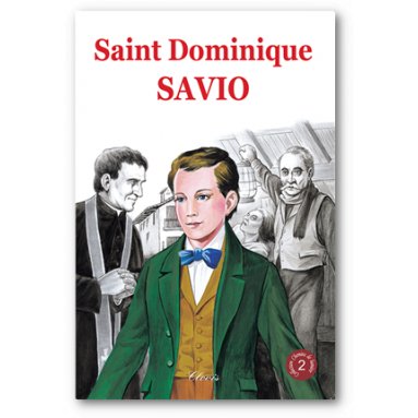 Abbé Gaston Courtois - Saint Dominique Savio - 2