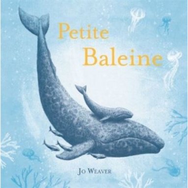 Jo Weaver - Petite baleine