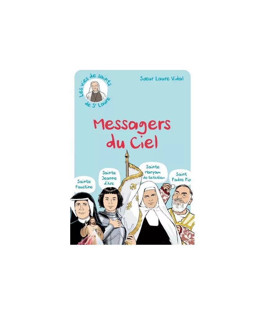 Soeur Laure Vidal - Les vies de saints de soeur Laure - Tome 3