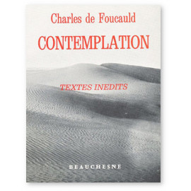 Charles de Foucauld - Contemplation