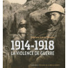 1914-1918 - La violence de guerre