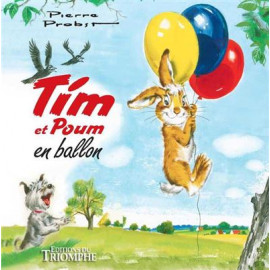 Pierre Probst - Tim et Poum en ballon