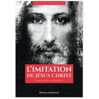 Thomas Kempis - L'imitation de Jésus-Christ