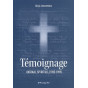 Témoignage - Journal spirituel (1985-1989)