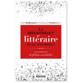 Alain de Benoist - La Bibliothèque littéraire du jeune Européen
