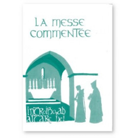 La Messe commentée