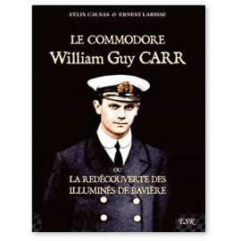 Félix Causas - Le commodore William Guy Carr